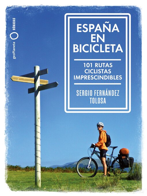 Title details for España en bicicleta by Sergio Fernández Tolosa - Available